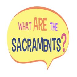 Adventure Catechism Lezzjoni 16 -X’inhuma s-Sagramenti?